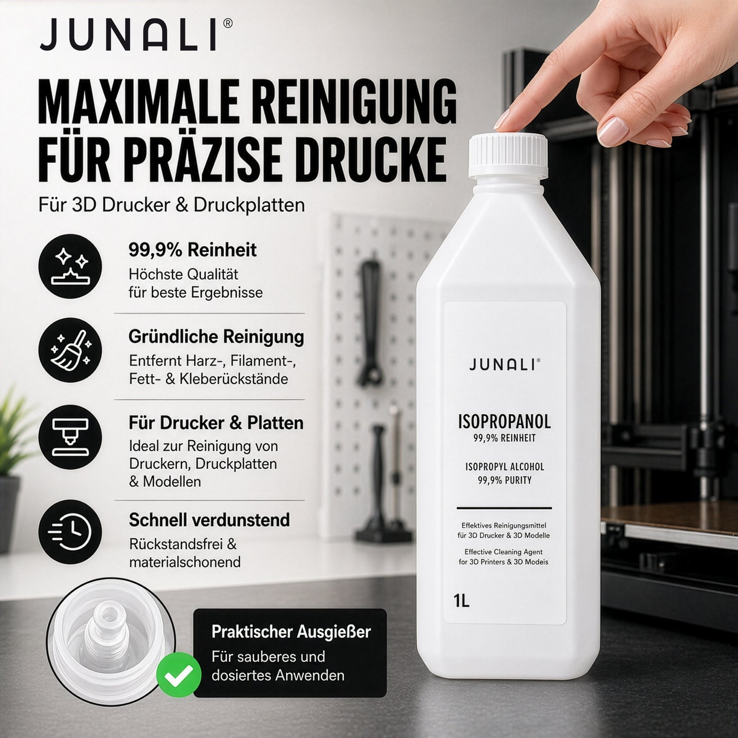 JUNALI® Isopropanol 99,9% Reinheit – Reinigungsmittel für 3D Drucker, Druckbett, Bauplatte & 3D Modelle